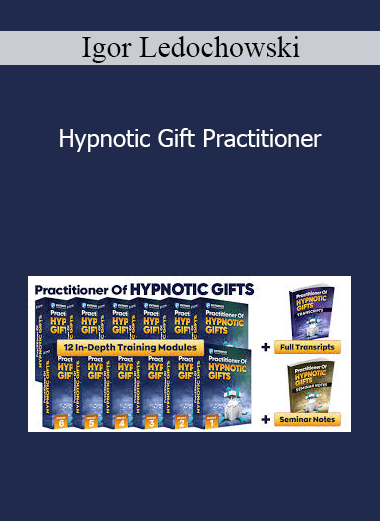 Igor Ledochowski - Hypnotic Gift Practitioner