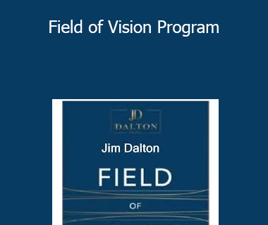 Jim Dalton - Field of Vision Program