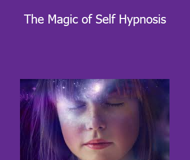 Rob Chapman - The Magic of Self Hypnosis