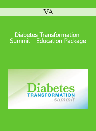 VA - Diabetes Transformation Summit - Education Package