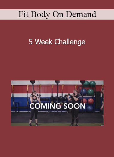 Fit Body On Demand - 5 Week Challenge
