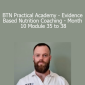 Ben Coomber - BTN Practical Academy - Evidence Based Nutrition Coaching - Month 10 Module 35 to 38