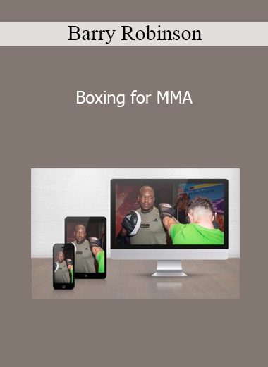 Barry Robinson - Boxing for MMA