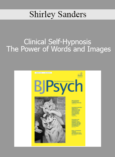 Shirley Sanders - Clinical Self-Hypnosis The Power of Words and Images