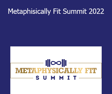 Metaphisically Fit Summit 2022