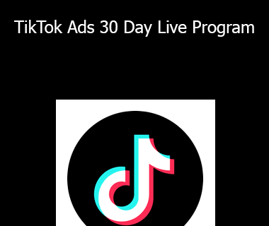 AffLabs All Access - TikTok Ads 30 Day Live Program