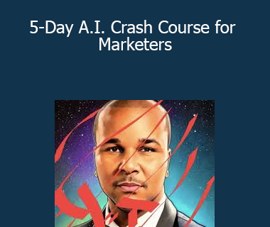 Billy Gene - 5-Day A.I. Crash Course for Marketers