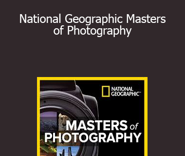 Joel Sartore & Others - National Geographic Masters of Photography