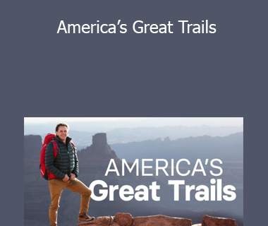 Michael Davie - America’s Great Trails
