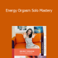 Evguenia - Energy Orgasm Solo Mastery