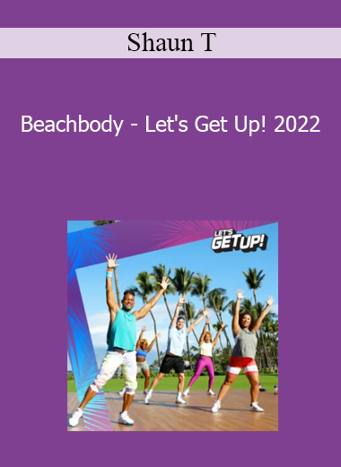 Shaun T - Beachbody - Let's Get Up! 2022
