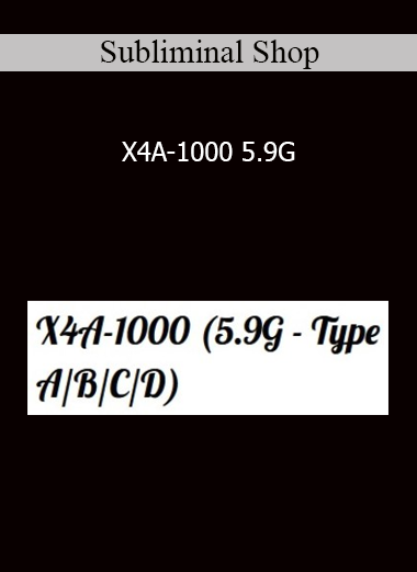 Subliminal Shop - X4A-1000 5.9G