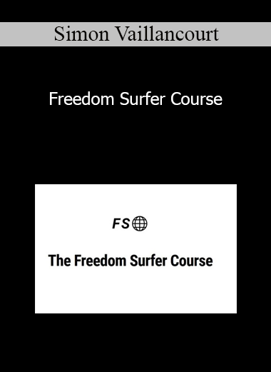 Simon Vaillancourt - Freedom Surfer Course