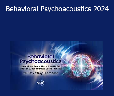 Dr. Jeffrey Thompson - Behavioral Psychoacoustics 2024